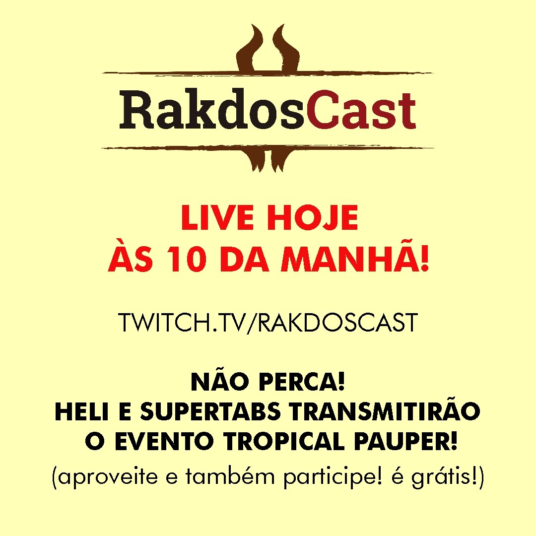 Hoje às 10h em twitch.tv/rakdoscast, venham curtir uma etapa do #MFemcasa com o Tropical Pauper Saturdays! Evento Pauper gratuito no MTGO! Saiba como participar neste tutorial: bit.ly/3b6kaRY.