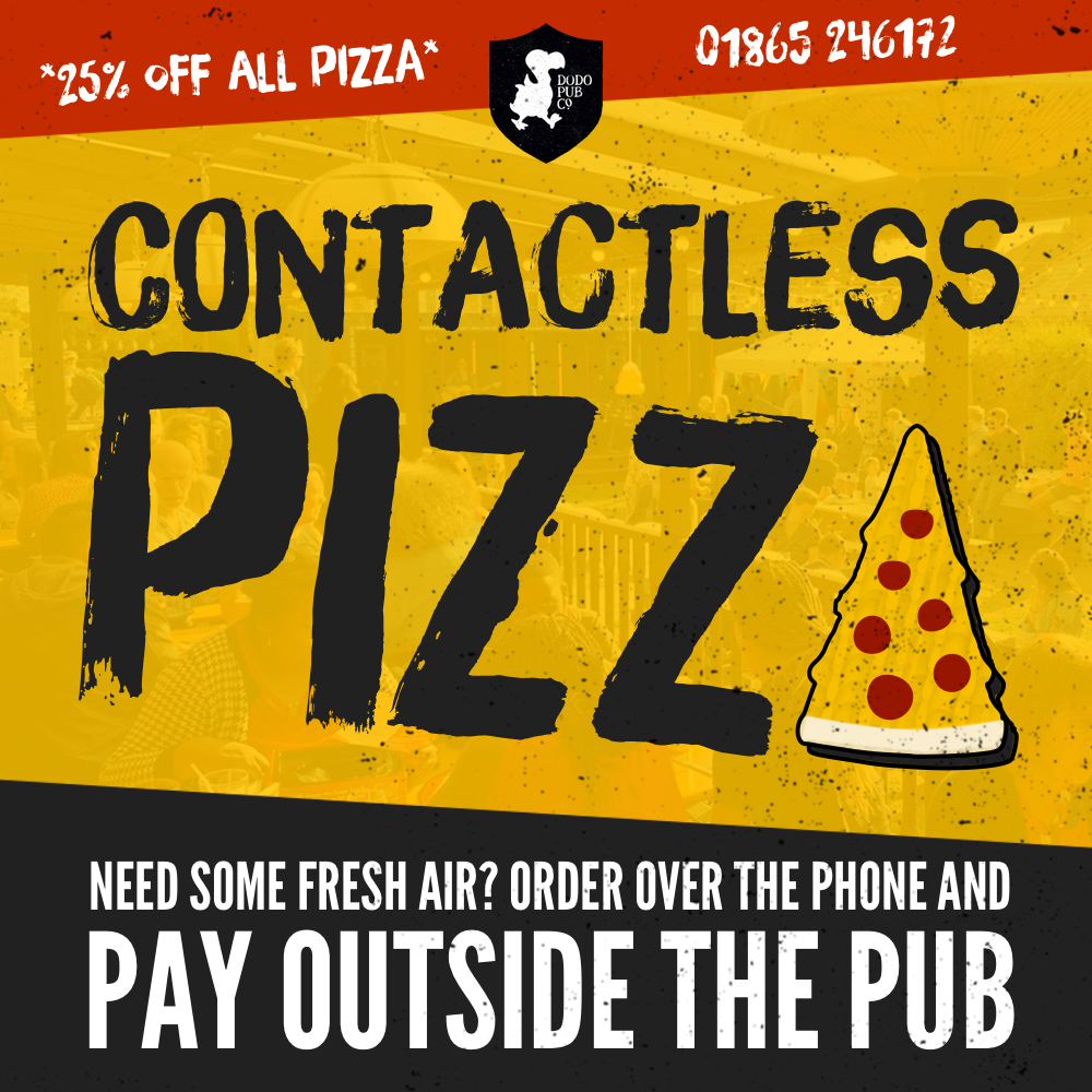 We're offering contactless transactions of our pizzas guys! You can order over the phone and pick them up outside the pub + all pizzas are 25% off until further notice. Thank you. 😘
