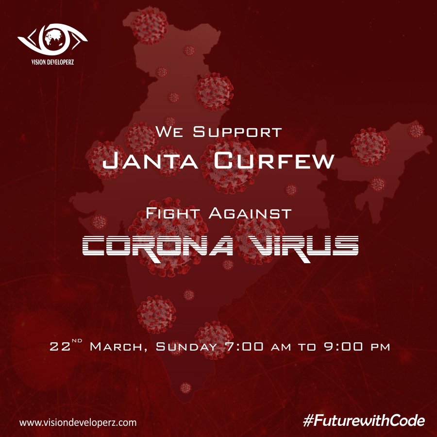 VDeveloperz's tweet photo. On 22nd March 2020, our PM @narendramodi announced #jantacurfew from 7 am to 9 pm. Its our fight against the dreaded Corona Virus. Let's all participate in this Janta curfew and take the right precautions. https://t.co/oKGmKCIPBo