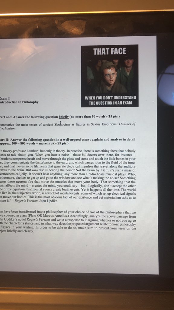 ryanakl72's tweet photo. When your philosophy teacher tries his best to distract you from the actual exam. Gonna spend the whole exam thinking about that meme. @Decafquest see u on the other side. https://t.co/yPqkctT2L9
