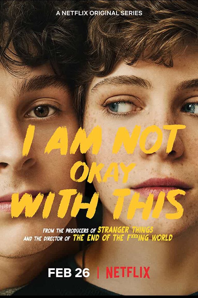 FilmFan1971's tweet photo. Just binge-watched the whole of I Am Not Okay With This. Great fun, plus the whole series is only two and a half hours long. Added bonus: its extremely apt title. #streamingrecommendations #socialdistancingfuntimes https://t.co/qI9YZ478xB