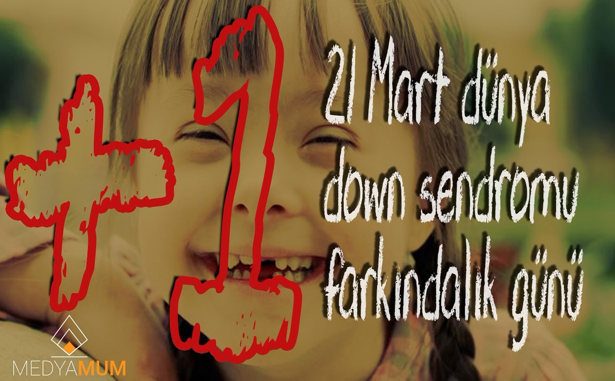 21 mart dünya down sendromu farkındalık günü .#downsendromu #+1 #worlddownsyndromeday #turkiye #istanbul #medyamum