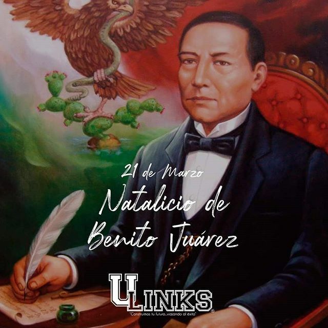 _Ulinks's tweet photo. Hoy 21 de marzo se conmemora el Aniversario del Natalicio de Benito Juárez. Siempre defendió la justicia, la libertad y la democracia. Una gran frase que pronunció perdura hasta nuestros días: "Entre los individuos, como entre las naciones, el respeto al derecho ajeno es la … https://t.co/vxsLLVssh5