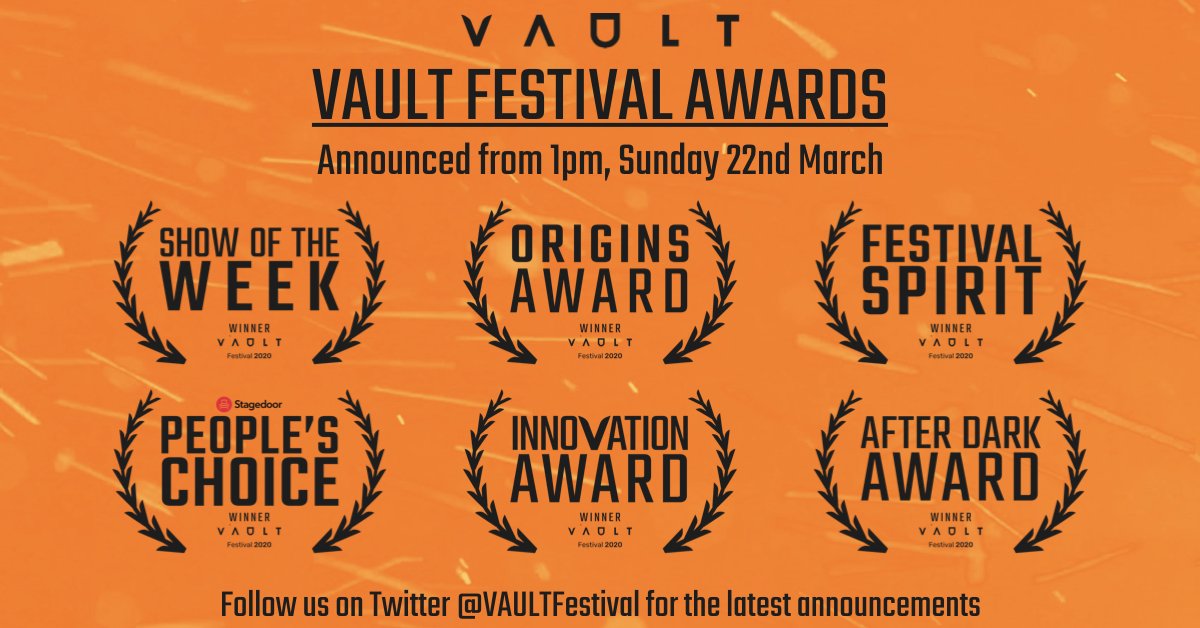 1pm tomorrow, Sun 22 Mar, we'll be announcing the winners of the VAULT Festival 2020 Awards, with a special introduction from Festival Founders Mat Burtcher &amp; Andy George, and Head of Theatre &amp; Performance Bec Martin-Williams. Join us in celebrating 7 weeks of exceptional work.