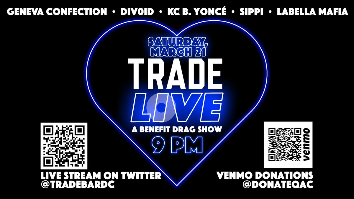 Later night, join us again for another TRADE LIVE. We'll be live streaming right here at 9 PM. Your host is @GenevaConfecti1 w/ performances by Div0id, <a href="/KcYonce/">KC B. Yoncé</a>  LaBella Mafia, &amp; Sippi. Donate to our Queer Artist Collective fund (Venmo DonateQAC) facebook.com/events/2147541…
