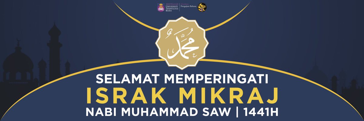 smfapb_uitm's tweet photo. Kami daripada Sekretariat Mahasiswa Fakulti Akademi Pengajian Bahasa ingin mengucapkan Salam Israk & Mikraj buat semua. Semoga peristiwa yang besar ini dapat menjadi ikhtibar kepada kita semua.
#UiTMDiHatiku
#KitaUiTM
#SMFBersamaAnda
#DemiAPB
#APBwillRise https://t.co/u2HEPehJOv