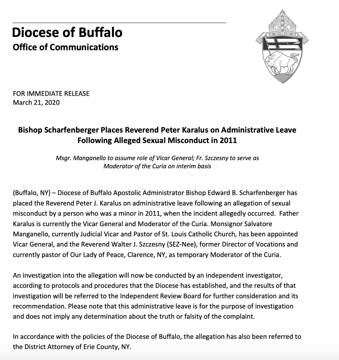 BREAKING -- Fr. Peter Karalus, the vicar general and No. 2 administrator in the <a href="/BuffaloDiocese/">Diocese of Buffalo</a>, has been suspended  "following an allegation of sexual misconduct by a person who was a minor in 2011," <a href="/AlbBishopEd/">Bishop Ed</a> announced today.

Karalus is Scharfenberger's right-hand man.