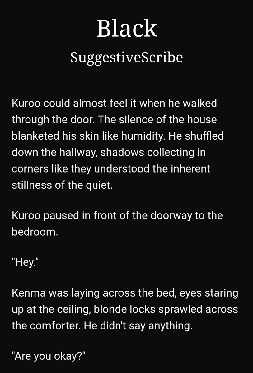 Black by suggestivescribe https://archiveofourown.org/works/4276935 -1/1-kuroken-kenma has a hard time, kuroo is there for him-tw depression