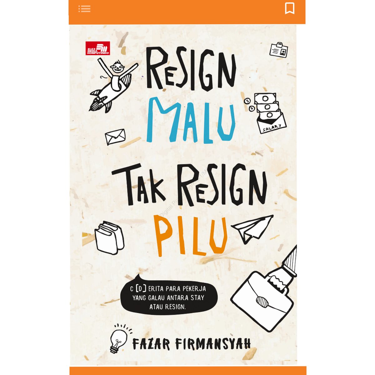  #March2020  #BookReview18. Resign Malu Tak Resign Pilu by Fazar FirmansyahBuku bagus buat young adult yang galau soal pencarian nafkah. Mau jadi karyawan atau pebisnis harus mantap dulu mindsetnya. Tak hanya soal uang tapi juga soal peningkatan ilmu di pekerjaan.