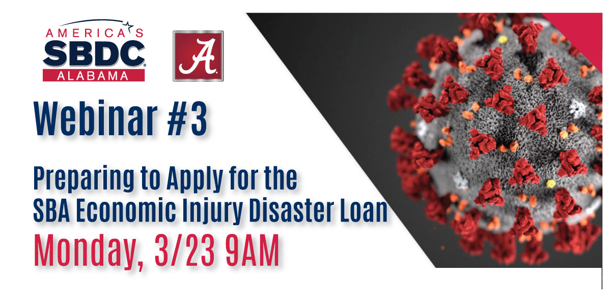 #COVID19 SBA is now accepting applications for the Economic Injury Disaster Loan for all of Alabama. This webinar will help you prepare your application, &amp; minimize your chances for rejection. bitly.com/EIDL-Webinar3