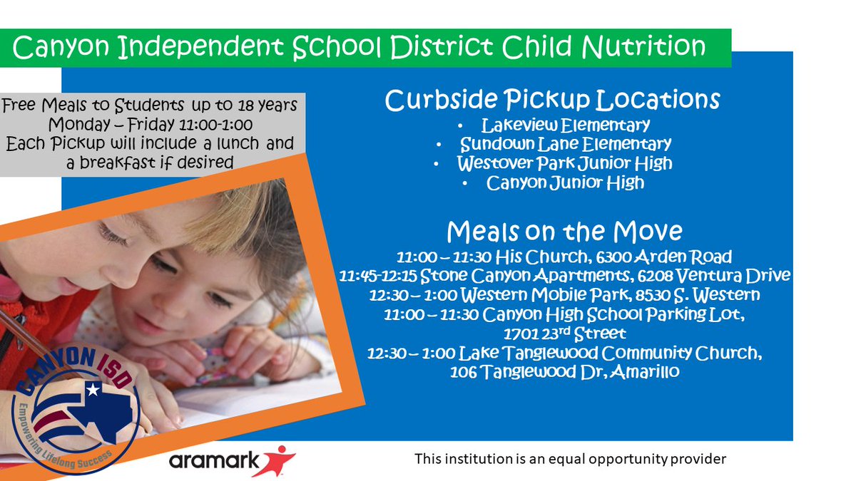 CanyonISD's tweet photo. Canyon ISD is providing free meals for students up to 18 years old starting on Monday, March 23rd. Curbside pickup locations are Lakeview Elem, Sundown Lane Elem, Canyon JH and Westover Park JH.  Meals will also be taken to 5 additional locations. https://t.co/dC3VjOqVhd