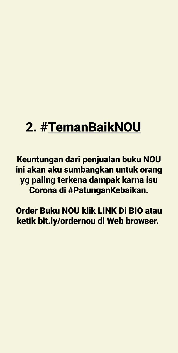 6. #TemanBaikNOU
Order Buku NOU klik bit.ly/ordernou
