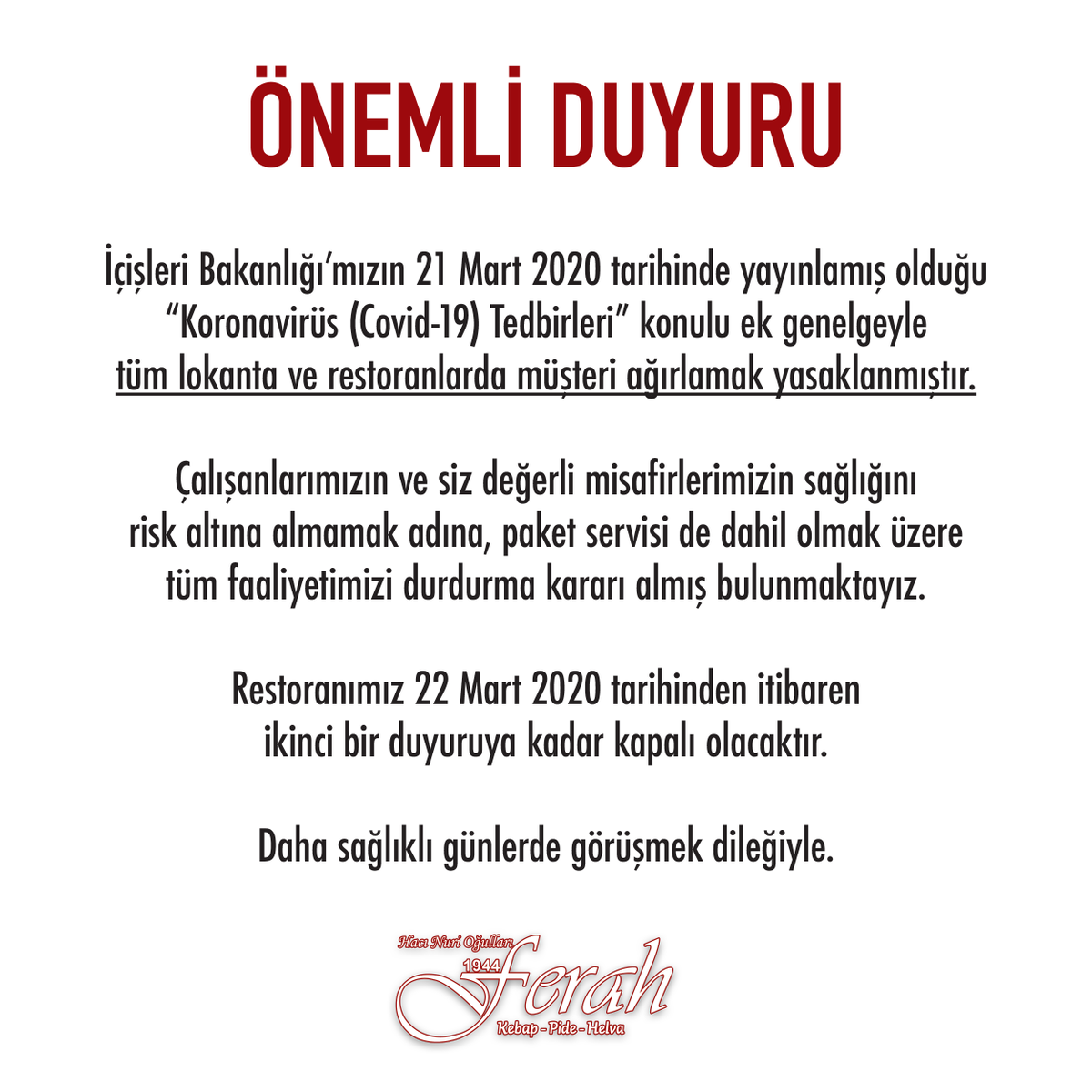 FerahKebap's tweet photo. Koronavirüs (Covid-19) Tedbirleri ile ilgili önemli duyuru #Isparta #FerahKebap #sdü #ısubü https://t.co/nUp3k6RcBh