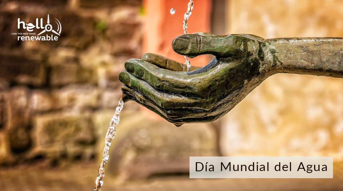 HelloRenewable's tweet photo. El Día Mundial del Agua se celebra el 22 de marzo de cada año, y su principal objetivo es crear conciencia en el hombre de la importancia de cuidar el llamado oro líquido para la vida de los seres humanos y las especies en la Tierra. ♻
.
.
.
.
.
#hellorenewable #medioambiente https://t.co/tkZLkufNaj