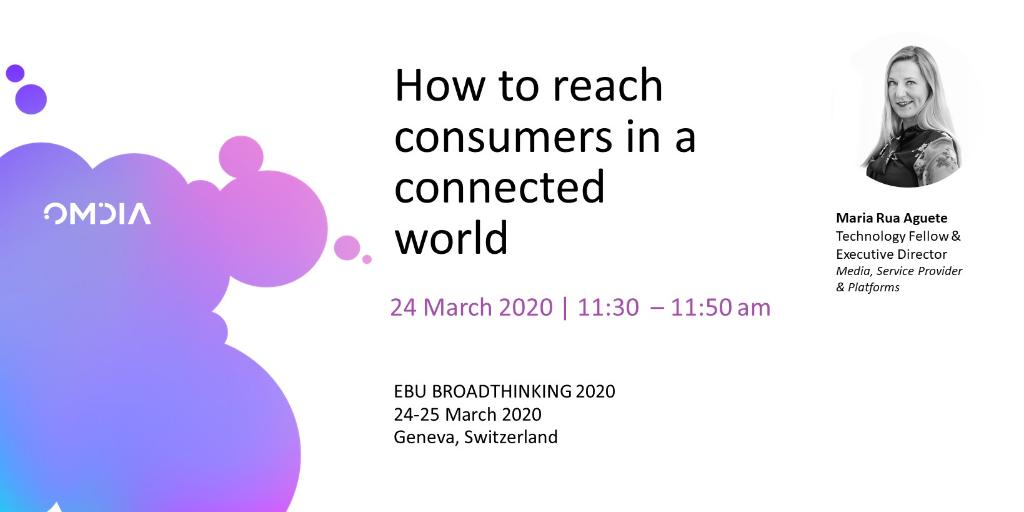 OmdiaHQ's tweet photo. #BroadThinking 2020, hosted by @EBU_HQ, is now an online-only event. Please register to watch @maria_aguete's presentation on how to reach consumers in a connected world. https://t.co/22vbfRqdyE #Omdia #ConnectingTheDots #video #streaming #OTT https://t.co/599B3G1xA1