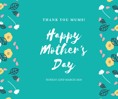Happy Mothers' Day to all those lovely mums!