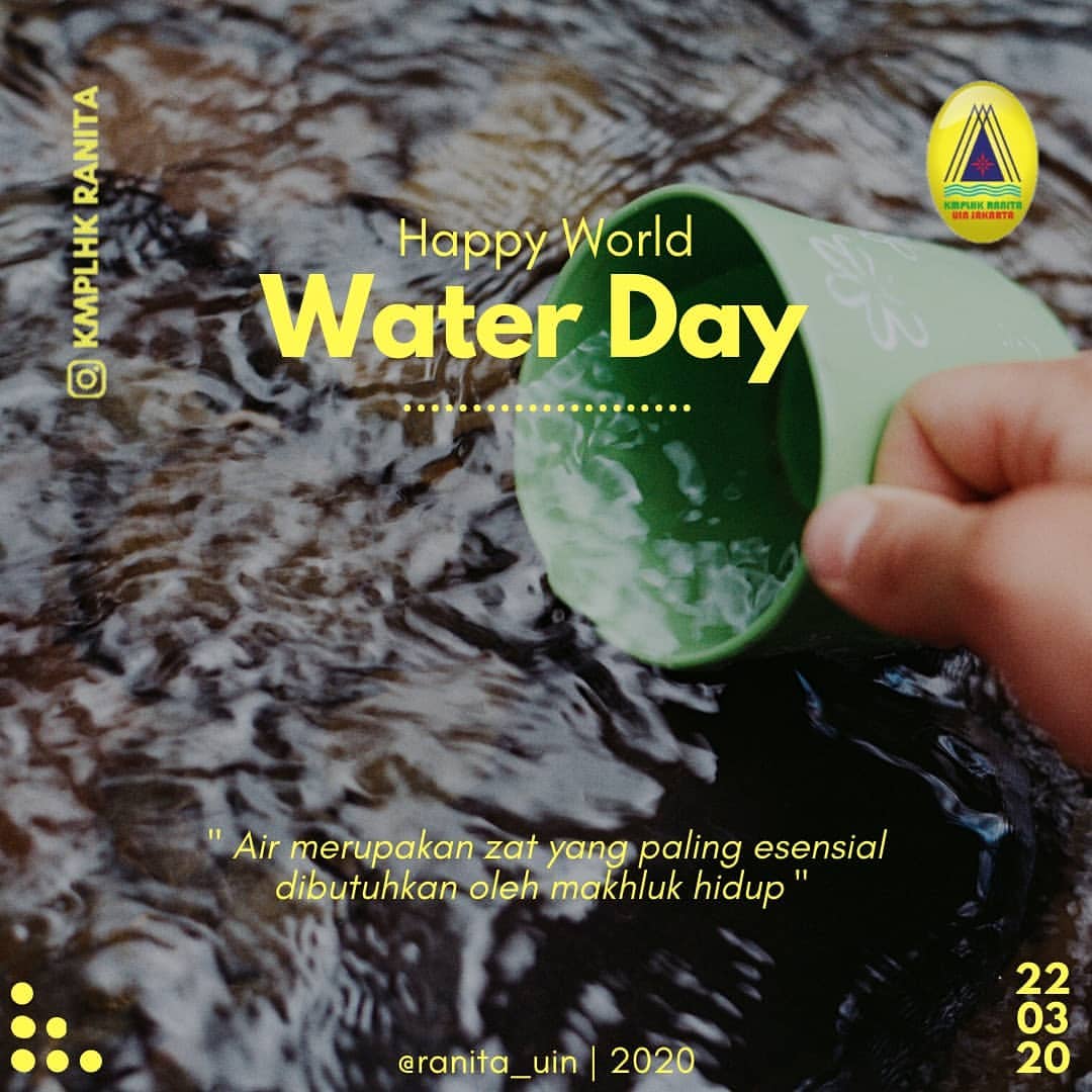 ranita_uin's tweet photo. [SELAMAT HARI AIR SEDUNIA] . 
Air merupakan zat yang paling esensial dibutuhkan oleh makhluk hidup. - Roestam Sjarief.

#WorldWaterDay #WaterDay #ClimateChange #uinjktofficial #uincommunity #KMPLHKRANITA #uinjakarta https://t.co/FVpvL3fvG1
