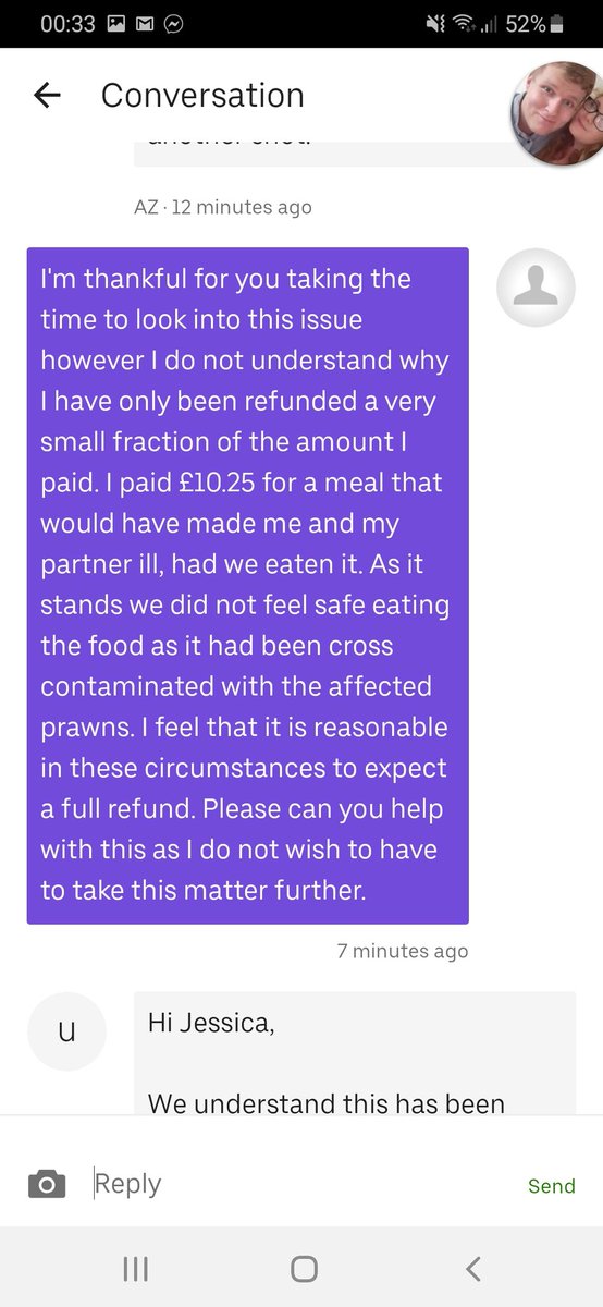 iamjess7's tweet photo. @UberEats Just finished talking to your order support who have given a £1.30 refund for a £10.25 order that could have poisoned us, what company policy is it that makes that acceptable?? https://t.co/dXueyIndL0