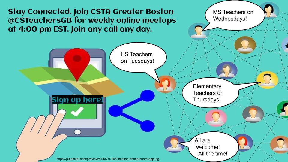 csteachersgb's tweet photo. CSTA Greater Boston is going online. Join a virtual meetup at 4:00 pm EST. For more details or to register visit our website: https://t.co/zbxSxkCUvM
@CSTANH1 @CSTAMaine @cstawm @csteachersorg @CTCSTA #CS4RI #VTCSA @AudraKaplan @mspike152 @RuthFarmery @MASchoolsK12 https://t.co/xM2rUtmLVE