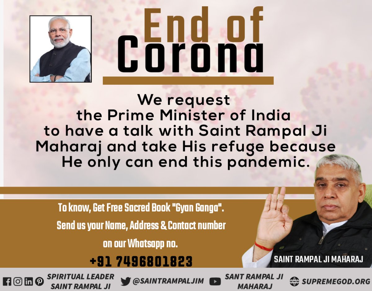 SatlokChannel's tweet photo. Dear world!

The only one who can end the Corona virus pandemic is here in India.

Savior of the world Supreme @SaintRampalJiM  is the only one who can end the fatal Corona Virus disease through His spiritual power.
#SantRampalJi_CanEndCorona https://t.co/9c9ikFQjsf