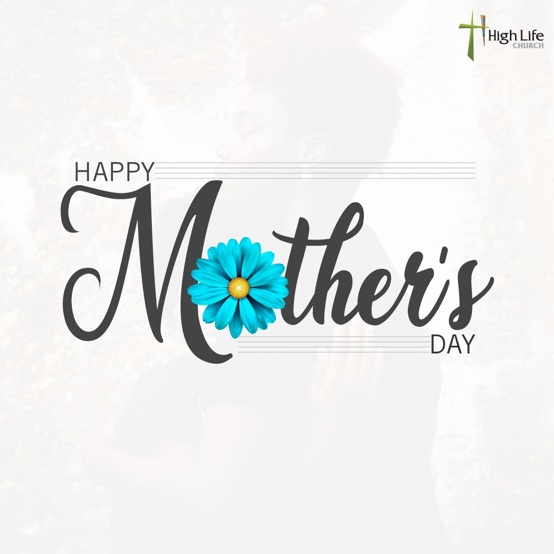 MyHighLifeWorld's tweet photo. An expression of God's love is the heart of a mother. Happy Mother's Day. #mothersday2020
#QuaratineLife #SundayService #SundayThoughts #HighLifeChurch https://t.co/eJR1LwVTTg