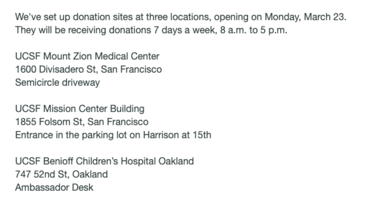 UCSF's tweet image. PLEASE SHARE: UCSF frontline #covid19 care providers are in urgent need of  critical supplies such as masks, disposable gloves &amp;amp; more. You can drop off donations at 3 sites in San Francisco and Oakland starting Monday, 3/23. 
More info ➡️ tiny.ucsf.edu/Covid19Supplies 
#coronavirus