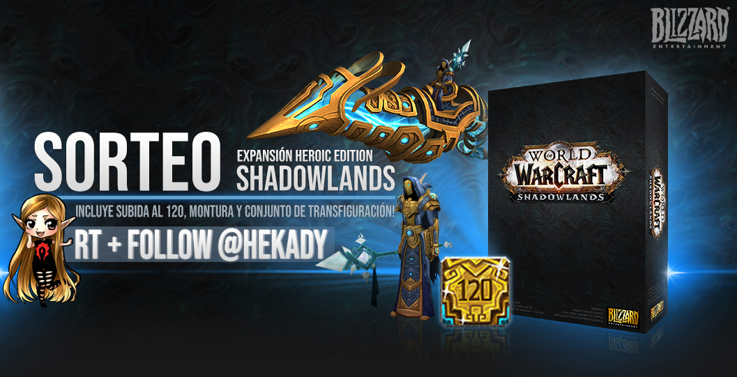 🌟SORTEO SHADOWLANDS HC EDITION 🌟
✨Incluye subida al 120 + montura + conjunto de transfiguración

🌟 Para participar: Follow <a href="/Hekady/">Hekady 🧝🏻‍♀️</a> + RT

Sorteo global patrocinado por <a href="/Warcraft/">World of Warcraft</a> <a href="/BlizzardCSEU_ES/">Blizzard CS EU ES</a> 
📅 Válido hasta el 05.04.2020