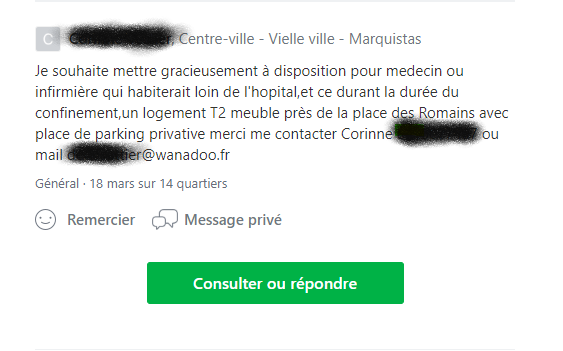 Pour éviter qu'elle se fasse spammer je masque son identité sur twitter (c'est une annonce Nextdoor). Ce genre de personne montre qu'il y a du bon dans l'humain. Merci Corinne. !