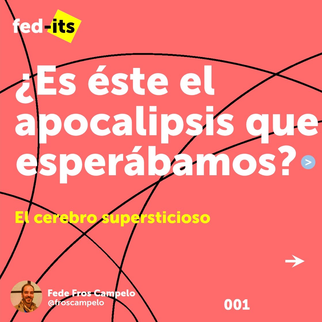 froscampelo's tweet photo. Abro hilo -¿Es éste el apocalipsis que esperábamos? El cerebro supersticioso. 
#fedits

(Buscá los títulos de mis libros 📚 #MapasEmocionales , #CienciadelasEmociones , #SomosloqueSentimos y #ElCerebrodelConsumo para profundizar en más temas como este) https://t.co/WPWiTSWxJe