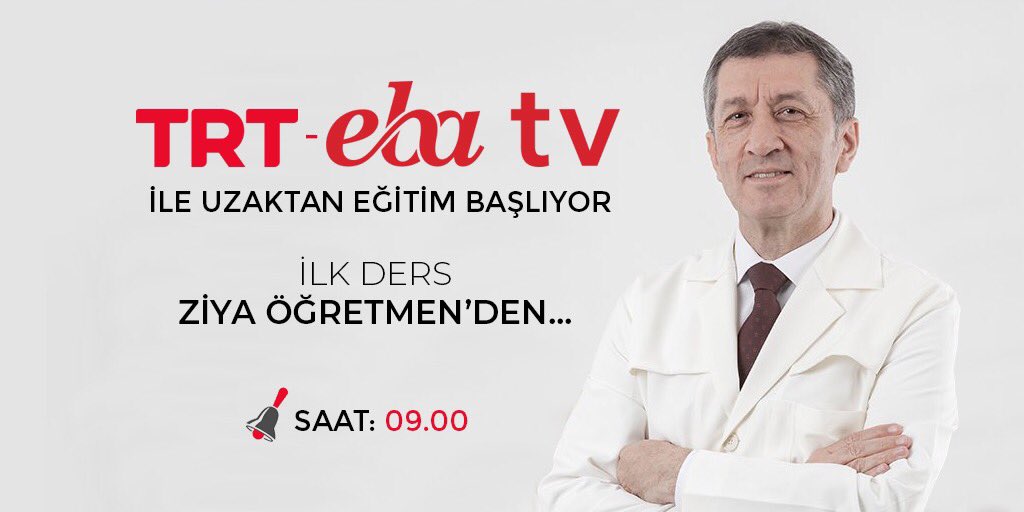 TRT - EBA TV İle Uzaktan Eğitim Başlıyor 

İlk ders Ziya Öğretmen’den...

🗓 23 Mart 2020 / Yarın

⏰ 09.00

#TatilDeğilUzaktanEğitim