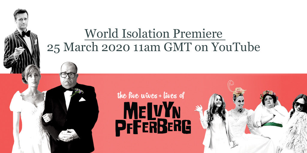 DamianSamuels's tweet photo. This Weds 25th The Five Wives &amp; Lives of Melvyn Pfferberg is having its @YouTube World Isolation Premiere https://t.co/oh13NcjTgC please join us for 17 silly minutes with an exclusive song sung by @MelanieCmusic #SelfIsolation #StayAtHome #StayHomeSaveLives https://t.co/aPGLHaPqG6