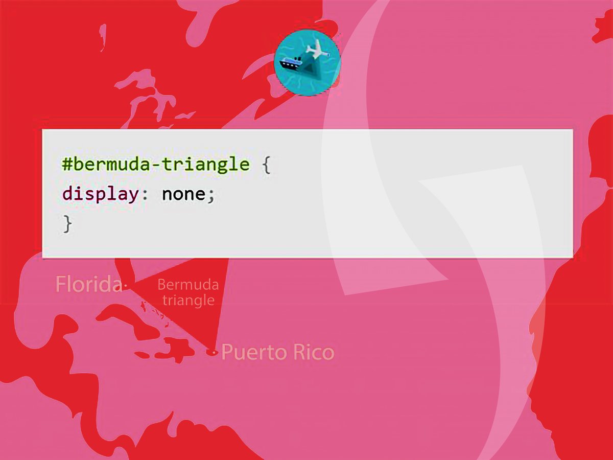 KenKChow's tweet image. #CSSpuns to Brighten Your Day 🌟

#bermuda-traingle {
display: none;
}

Get it? Because you disappear in the #BermudaTriangle... 

🤣 #CSS #webdesign @KeensDesign bit.ly/3bj1LBA