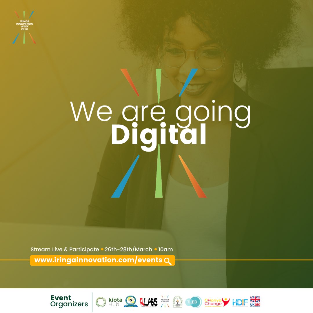 IRINGA🗣BE READY!!! #iringaiw20 is going Digital from 26th to 28th March from 10am. Stream Live or Download all #iringaiw20 sessions via iringainnovation.com/events
.

#iringaiw20 #digital #innovate4impact #innovationweek2020 #innovationtz