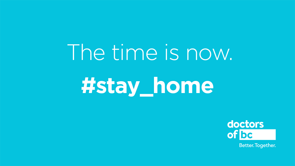 DoctorsOfBC's tweet photo. Physicians are working hard on the front lines of COVID-19.  We cannot do it alone. Call on our members to get on social media and email your patients to #stay_home.  The time is now. Let’s save lives, together. https://t.co/Vwyt0NWjjJ https://t.co/nQmfPhf1gA