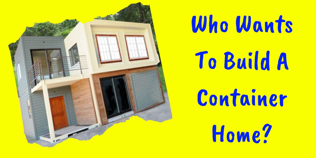 ME! ME! ME! - Who Else Wants Simple Step-By-Step Plans To Design And Build A Container Home? Professional container builder for 14 years reveals his secrets: bit.ly/building-a-con…