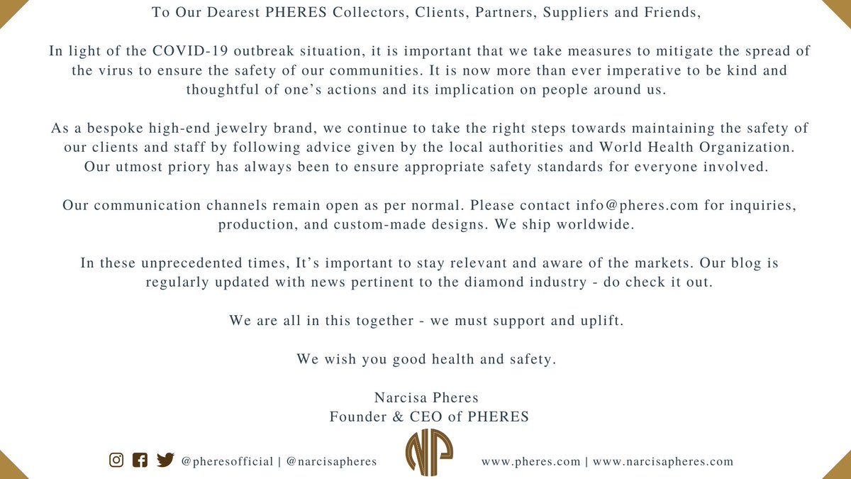 narcisapheres's tweet photo. An Update from Pheres on #COVID19:

As an owner and CEO of a luxury goods company with businesses across the globe, it's crucial in times like this to make appropriate decisions that help and protect everyone involved. #StaySafe #StayResponsible #Pheres https://t.co/gzNvMrdDf8