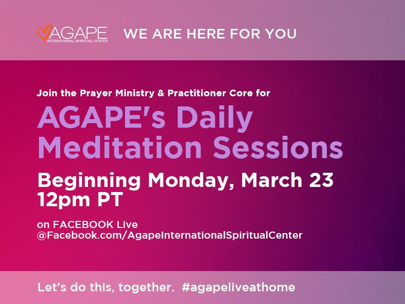 Join your Agape Family for daily meditation as we anchor in the Consciousness of Ultimate Reality. A wonderful opportunity to join our lights together; uplifting ourselves, community, the entire world! We’ll meet on Agape's Facebook page at 12 Noon daily.
Facebook.com/AgapeInternati…