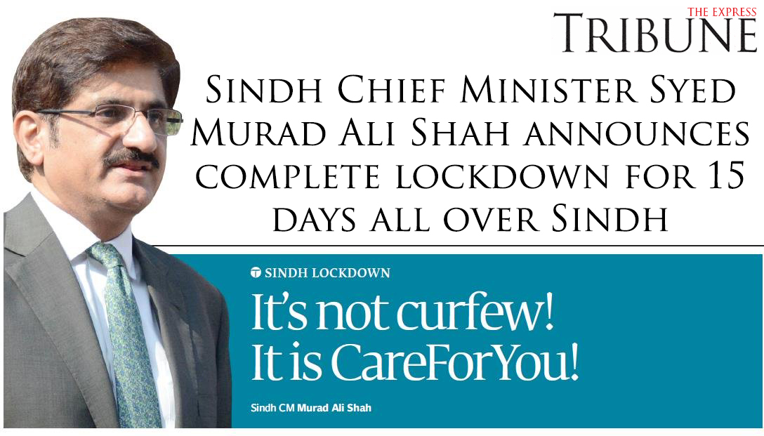 SindhCMHouse's tweet photo. It's not curfew; It is Care for You: Sindh Chief Minister @MuradAliShahPPP https://t.co/ldtJ1whldC