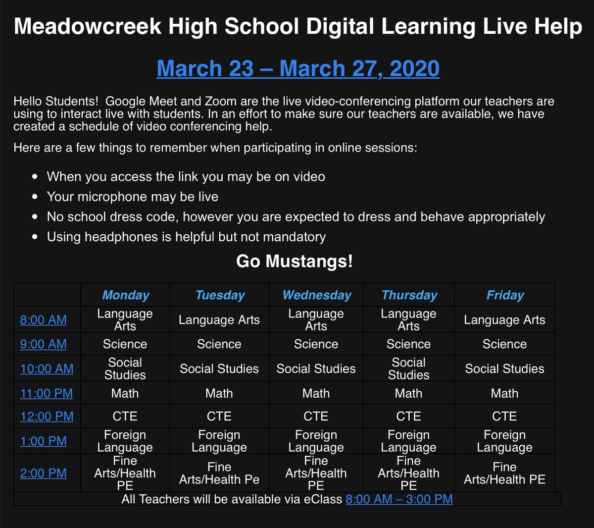 MeadowcreekHigh's tweet photo. Hello Students!  Google Meet and Zoom are the live video-conferencing platform our teachers are using to interact live with students. In an effort to make sure our teachers are available, we have created a schedule of video conferencing help. https://t.co/6uEjndsIDB