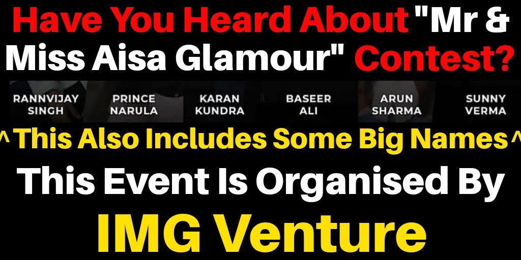Sunny Verma owner of IMGVENTURE runs this contest and using the big names or Roadies and it's celebrities. He used to molest girls and also ask for money. (1/n) #exposesunnyverma