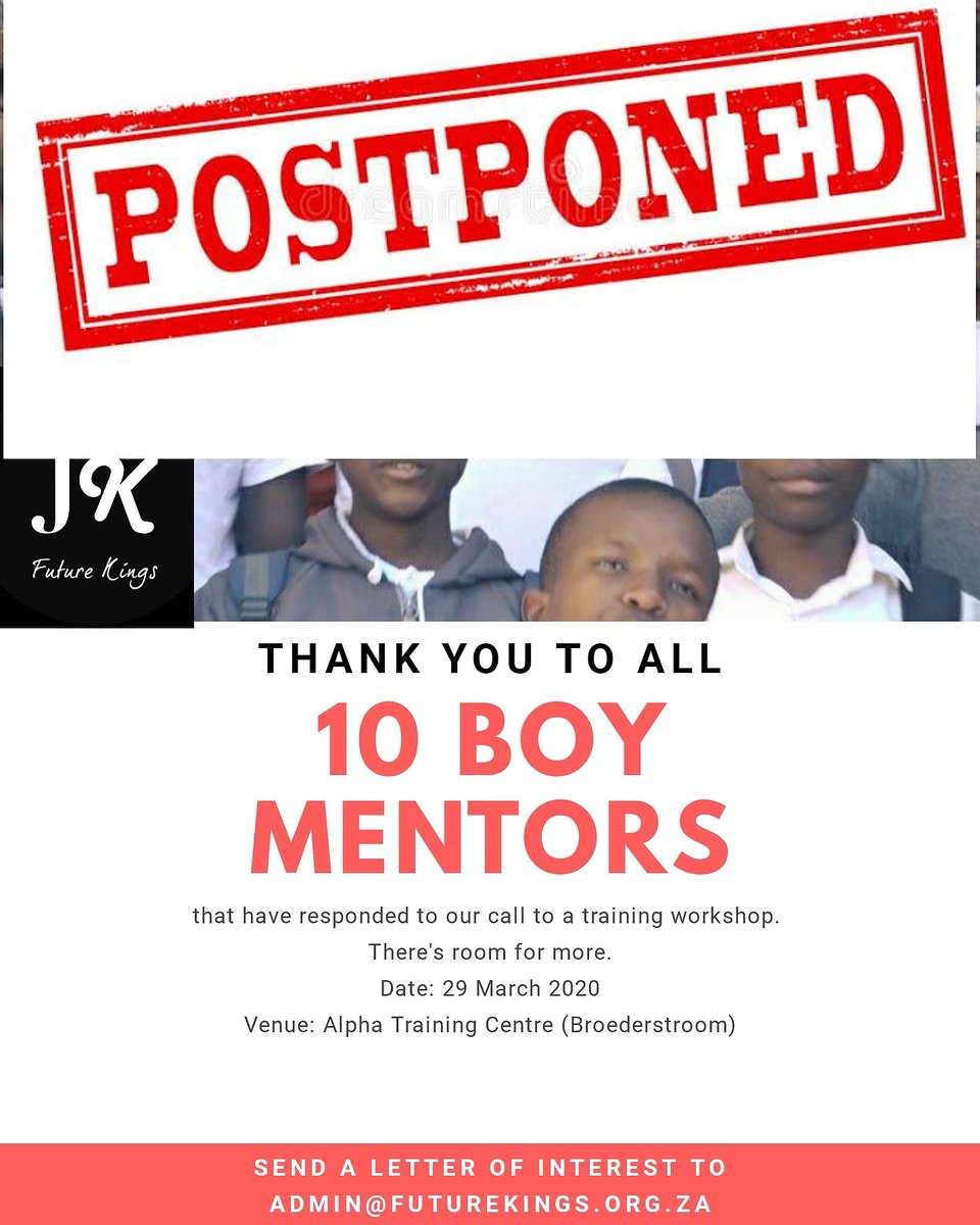 FuturekingsO's tweet photo. Thank you to everyone who volunteered to become a mentor with #FutureKings. However due to #Covid19, we've had to postpone this workshop until further notice. Continue raising your hand to make this a better country. #BeThatGuy. Change society #OneBoyAtATime https://t.co/t925sMiXcd