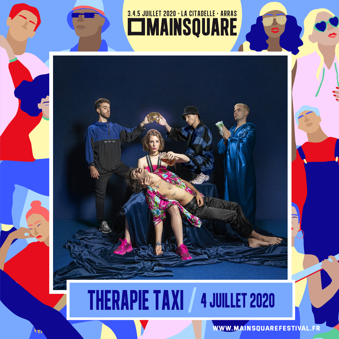 MainSquareFest's tweet photo. 𝗧𝗛𝗘𝗥𝗔𝗣𝗜𝗘 𝗧𝗔𝗫𝗜 • n.m./n.f. : groupe français à la fois un peu rock et hip-hop, faisant danser sur des hits sales et bugger nos entrailles. Raison pour laquelle tu dois venir au #MainSquare2020 le samedi 4 juillet 🚕 https://t.co/WArX286UGb