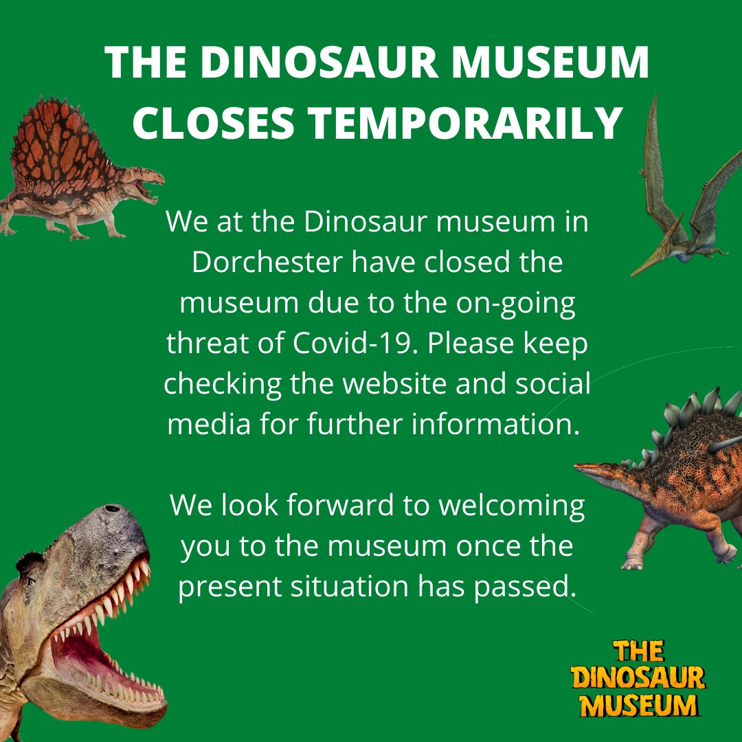 Information regarding the Dinosaur Museum closure. We hope to be open again soon.