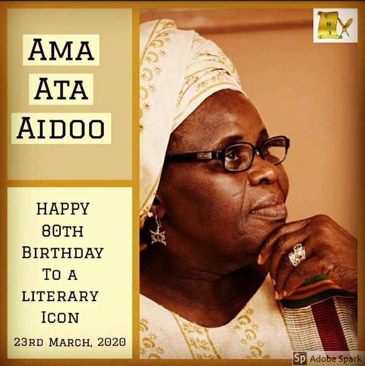 Happy 80th Birthday to Legendary Ghanaian author, playwright, poet and academic. Ama Ata Aidoo. A true icon       