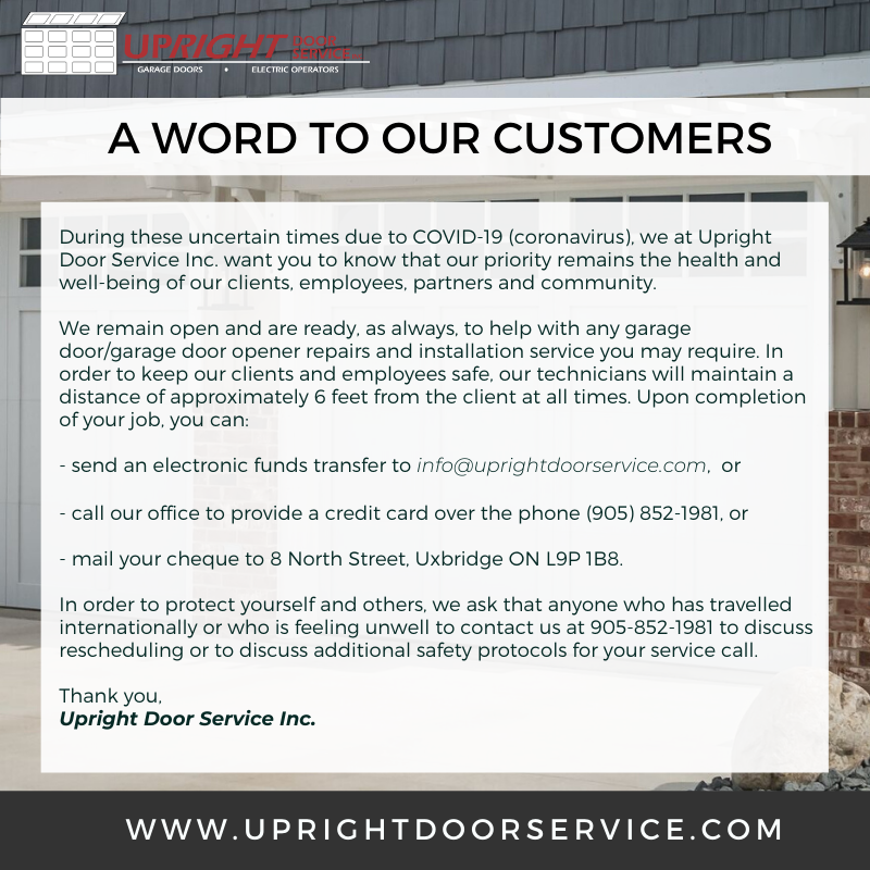 UprightDoors's tweet photo. Our priority remains the health/well-being of our clients, employees &amp; community. As always,we're ready to help with any #garagedoorrepairs. We ask that anyone who has travelled int'l or feeling unwell to contact us to reschedule or to discuss addtl safety protocols 905-852-1981 https://t.co/qqFHbZkTi9