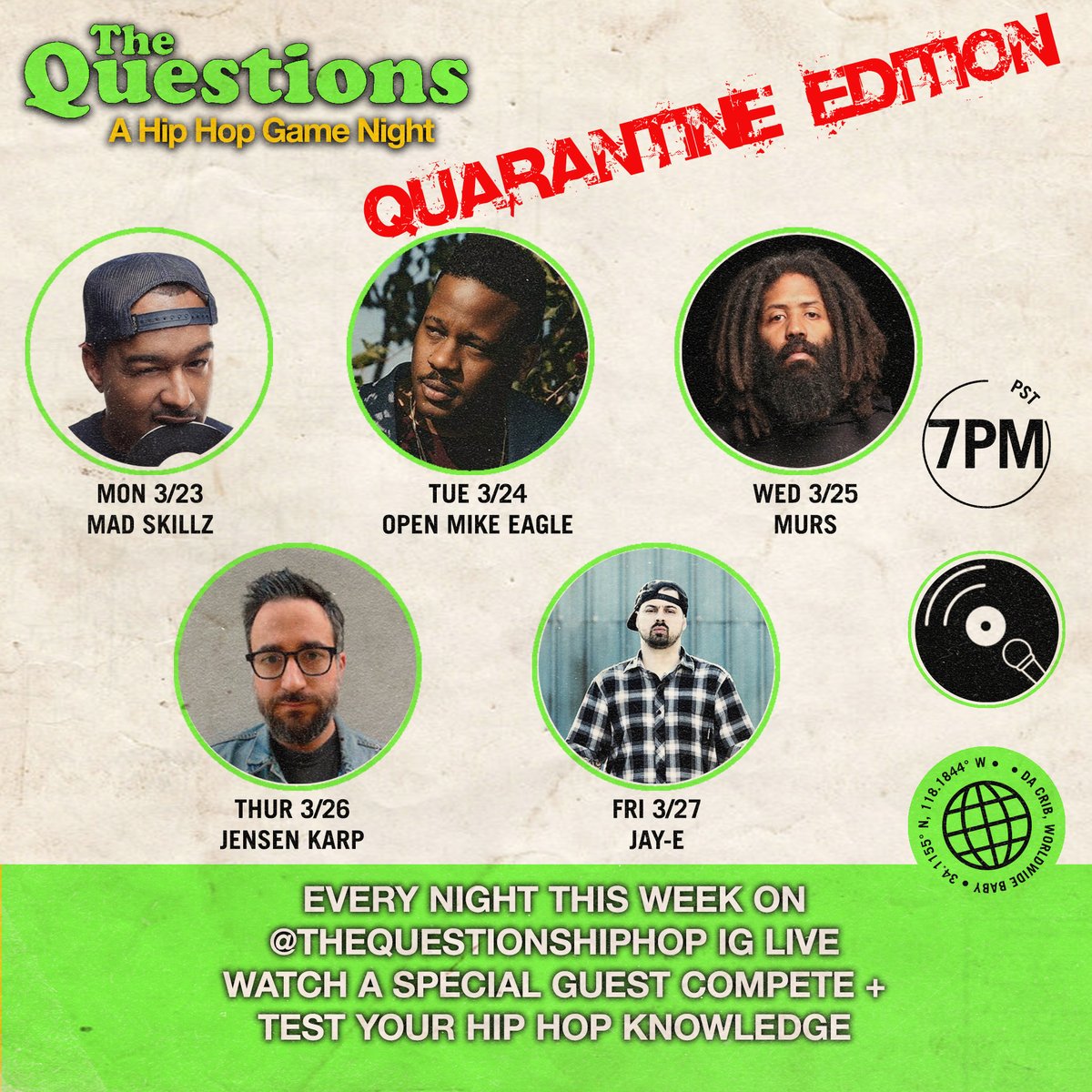 Tonight we start @questionshiphop daily Live IG game. 
Nightly @ 7pm, we will test a hip-hop luminary on their knowledge of hip-hop!!!
Mon 3/23: <a href="/SkillzVa/">Mad Skillz</a>
Tues 3/24: <a href="/Mike_Eagle/">OME</a>
Wed 3/25: <a href="/MURS/">MURS</a>
Thurs 3/26:@JensenKarp
Fri 3/27: <a href="/JayEBeats/">Jay E</a>
 Follow &amp; tune In: bit.ly/3ae8FYF