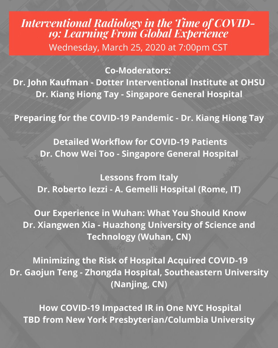 GEST is hosting our first live webinar on 3/25 @ 7pm CST with #IRad physicians from Wuhan, Nanjing, Singapore, Rome, NYC, and Portland to help on a global approach w/ the fight against #COVID19. Please see the agenda below &amp; join us this Wednesday! bit.ly/3dmoD4Q