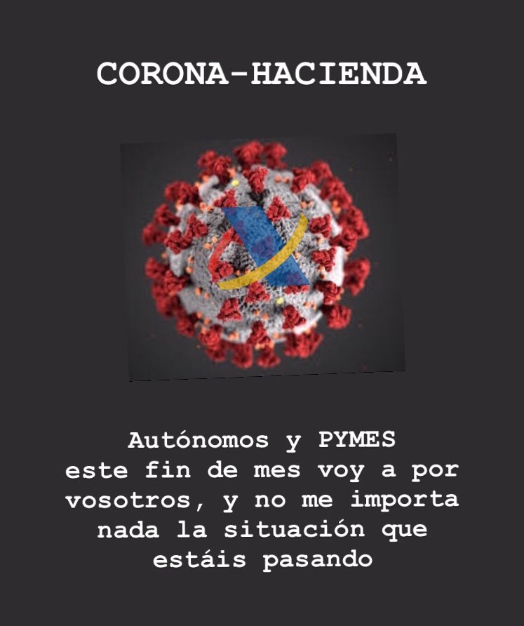 poli_ara's tweet photo. @lorenzoamor_ata Y por si fuera poco a los #Autónomos y #PYMES este fin de mes nos espera el #CoronaHacienda que amenaza con dejarnos tiesos si no cumplimos las fechas. 

#COVIDー19 
#autónomosFrentealcoronavirus https://t.co/IOKw2ASHbT