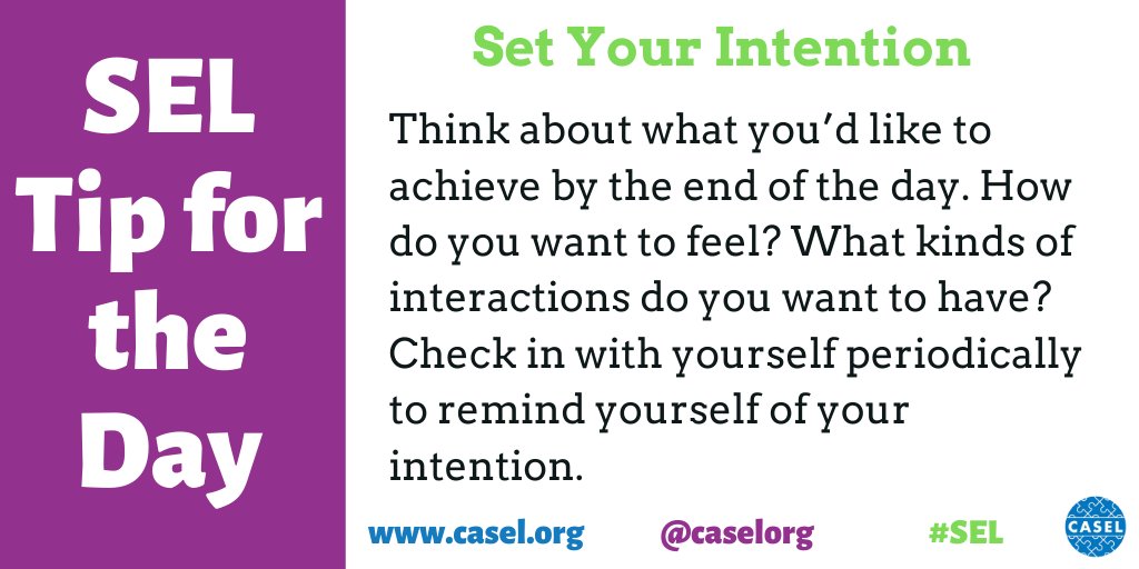 We need our #SEL skills now more than ever! Each day, we’re sharing 3 important SEL practices: A Welcoming Tip, an SEL Break &amp; an End-of-Day Reflection. Today’s Welcoming Tip encourages self-awareness. More SEL resources for #COVID: casel.org/covid-resource…