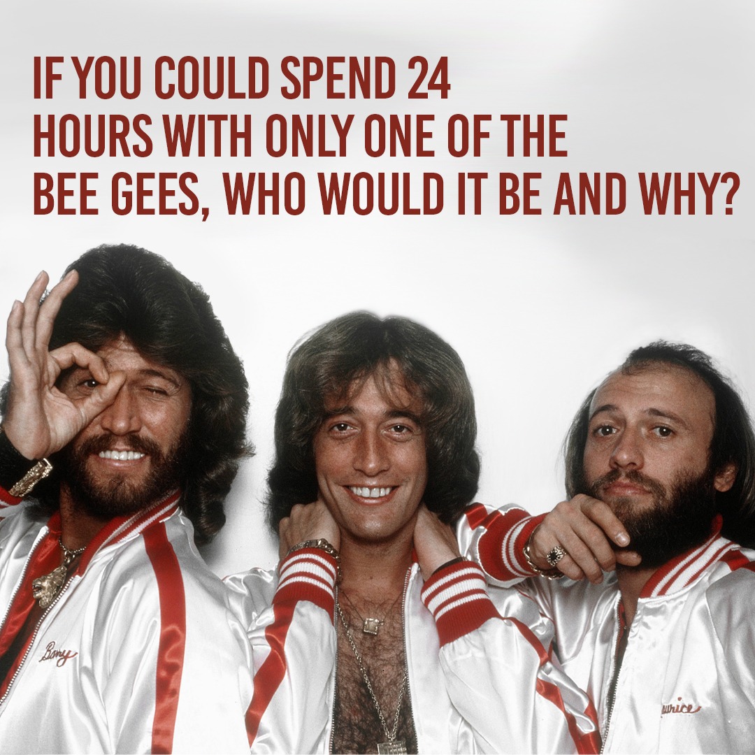 Barry, Robin, or Maurice. Who's it gonna be?